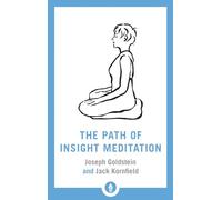 The Path of Insight Meditation: Shambhala Pocket Library: 15