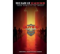 The Path of Leadership: From Humility to Impact