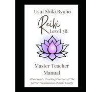 The Path of Mastery: Reiki Master Teacher