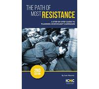 The Path of Most Resistance: A Step-by-Step Guide to Planning Nonviolent Campaigns, 2nd Edition