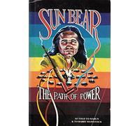 The Path of Power: As Told to Wabun & to Barry Weinstock