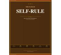 THE PATH OF SELF-RULE: A Workbook in Inner Sovereignty (Self-Help)