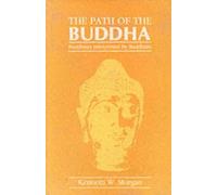 The Path of the Buddha: Buddhism Interpreted by Buddhists