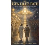 The Path of the Gentile (The Books of Heaven)