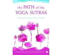 The Path of the Yoga Sutras