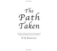 The Path Taken - A Father and Sons Journey to Santiago de Compostella