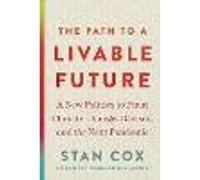 The Path to a Livable Future
