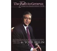 The Path To Geneva: The Quest for a Permanent Solution, 1996-2004