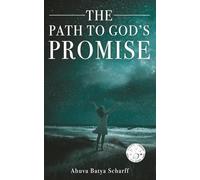 The Path to God's Promise