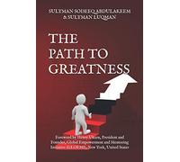 THE PATH TO GREATNESS