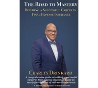 The Path to Mastery: Building a Successful Career in Final Expense Insurance