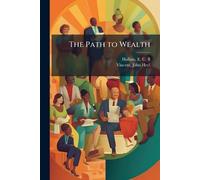 The Path to Wealth