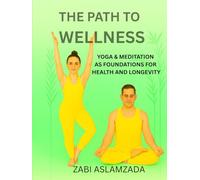THE PATH TO WELLNESS