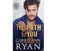 The Path to You: 3 (Wilder Brothers)