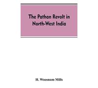 The Pathan revolt in north-west India