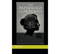 The Pathology of Proximity (Reagan Cole)