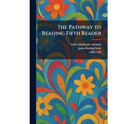 The Pathway to Reading Fifth Reader