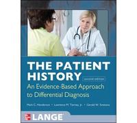 The Patient History: Evidence-Based Approach (Tierney, The Patient History) 2nd by Henderson, Mark, Tierney, Lawrence, Smetana, Gerald (2012) Paperback