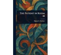The Patient in Room 18