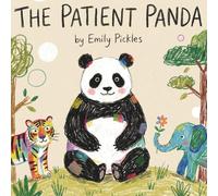 The Patient Panda: A Little Lesson with Big Friends