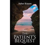 The Patient's Bequest