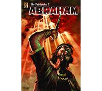 The Patriarchs: Abraham