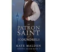 The Patron Saint of Scoundrels (Iustitia Aecum)