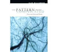 The Pattern More Complicated: New and Selected Poems (Phoenix Poets)