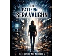 The Pattern of Sera Vaughn