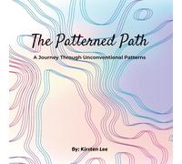 The Patterned Path: A Journey Through Unconventional Patterns