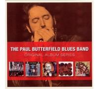 The Paul Butterfield Blues Band - Original Album Series