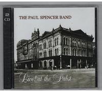 The Paul Spencer Band - Live At The Pabst