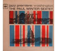 The Paul Winter Sextet - Jazz Premiere: Washington
