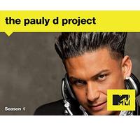 The Pauly D Project - Season 1