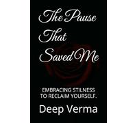 The Pause That Saved Me: J journey Through Quit Truths, Soft Letting Go, and Becoming.