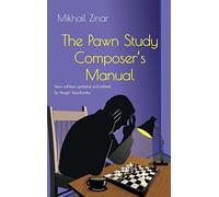 The Pawn Study Composer's Manual