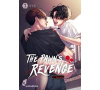 The Pawn's Revenge - 2nd Season 3: Dramatischer Boys Love Thriller ab 18 - Die zweite Season des neuen Webtoon-Hits aus Korea! Komplett in Farbe!