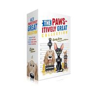 The Pawsitively Great Collection (Boxed Set): The Great Pet Heist; The Great Ghost Hoax; The Great Vandal Scandal; The Great Catnapping