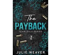 The Payback: Special Edition Cover (Team Zulu Series)