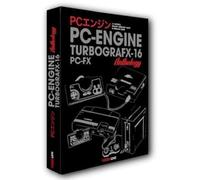 The PC Engine / TurboGrafx & PC-FX Anthology by Geeks-Line