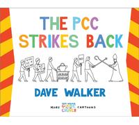The PCC Strikes Back : More Dave Walker Guide to the Church Cartoons