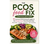 The PCOS Food Fix - A Practical Quick Guide
