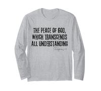 The Peace of God Philippians 4:7 Bible Verse Understanding Long Sleeve T-Shirt