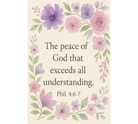 The Peace of God That Exceeds All Understanding Phil 4:6-7: Lined Journal for Jehovah’s Witnesses. Jehovah Witness Accessories. Inspirational Scripture Journal for Prayer and Study