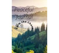 The Peaceful Heart: A Gratitude Journal for Tranquility