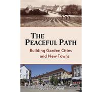 The Peaceful Path: Building Garden Cities and New Towns