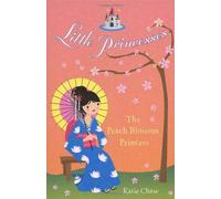 The Peach Blossom Princess (Little Princess)
