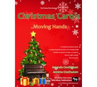 The Peachy Piano Book of Christmas Carols for Moving Hands: A fun-filled book of christmas carols suitable for pianists of grade 1-3 standard. Ideal ... Only occasional chords and all in easy keys.