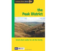 The Peak District (Crimson Short Walks): 2