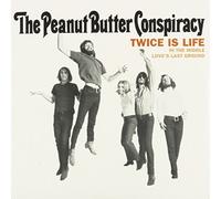 The Peanut Butter Conspiracy - Twice Is Life / In the Middle / Love's Last Ground [7" VINYL]